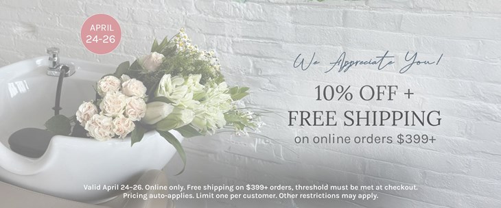 Hairstylist Appreciation Sale (4/24-4/26)